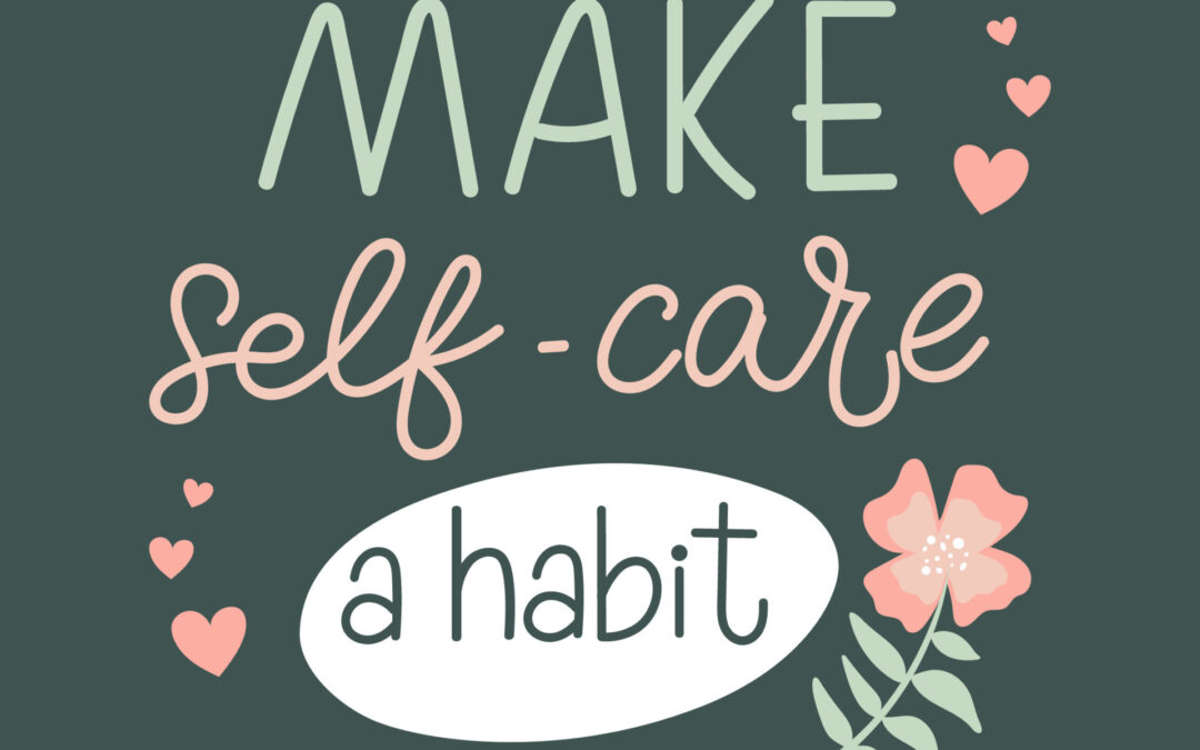 Navigating Mental Health Challenges: How Self-Care Can Make a Difference